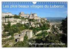 Les plus beaux villages du Luberon (Calendrier mural 2025 DIN A4 vertical), CALVENDO calendrier mensuel - Hellier, Chris