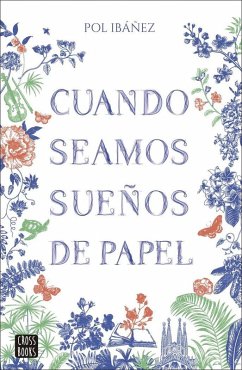 Cover Cuando seamos sueños de papel