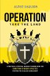 Operation Take the Land - Bild 1