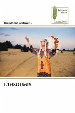 L'INSOUMIS - Asifiwe C., Dieudonné
