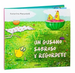 Cover Un Gusano Sabroso Y Regordete / A Tasty and Chubby Worm