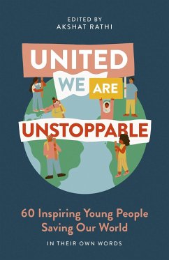 United We Are Unstoppable - Rathi, Akshat