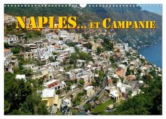 Naples... et Campanie (Calendrier mural 2025 DIN A3 vertical), CALVENDO calendrier mensuel