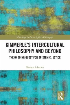 Kimmerle's Intercultural Philosophy and Beyond - Schepen, Renate