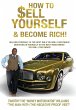How to Sell Yourself & Become Rich - Bild 1