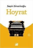 Hoyrat - Sinanlioglu, Sepin