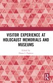 Visitor Experience at Holocaust Memorials and Museums