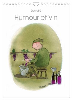 Humour et Vin (Calendrier mural 2025 DIN A4 horizontal), CALVENDO calendrier mensuel