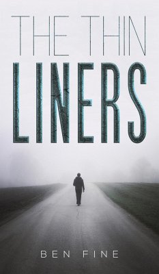 The Thin Liners - Fine, Ben