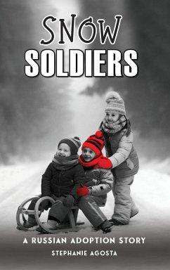 Snow Soldiers - Agosta, Stephanie