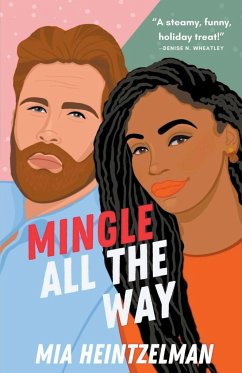 Mingle All the Way - Heintzelman, Mia