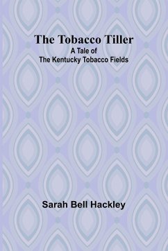 Cover The Tobacco Tiller