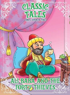 Classic Tales Once Upon a Time - Ali Baba and The Forty Thieves - Editora, On Line