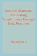 Habitual Gratitude - Bild 1