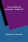 Cours familier de Littérature - Volume 06