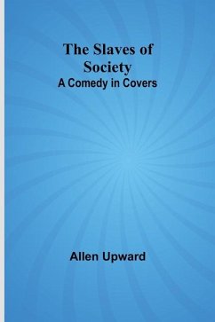 The Slaves of Society - Upward, Allen