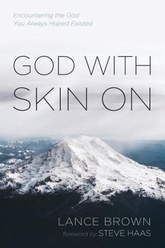 God with Skin on - Brown, Lance