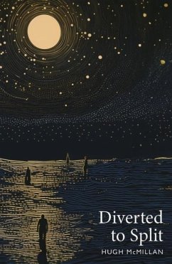 Diverted to Split - McMillan, Hugh