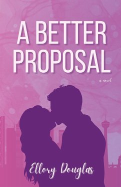 A Better Proposal - Douglas, Ellory