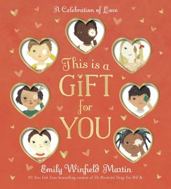 This Is a Gift for You - Martin, Emily Winfield