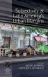Subjectivity at Latin America's Urban... - Bild 1