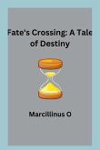 Fate's Crossing