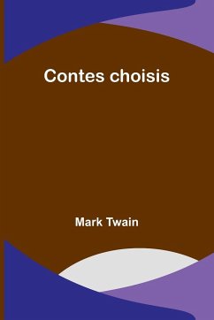 Contes choisis - Twain, Mark