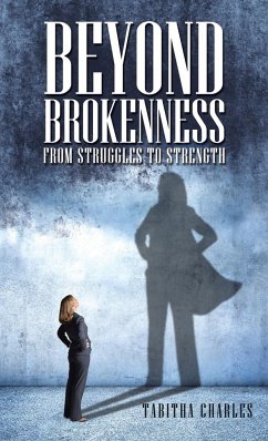 Beyond Brokenness - Charles, Tabitha