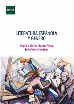 Literatura española y género - Neira Jiménez, Julio Francisco