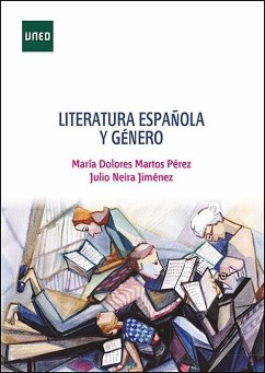 Literatura española y género - Neira Jiménez, Julio Francisco