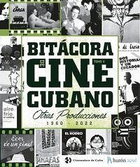 Bitacora de cine cubano 1960-2022 Vol 5