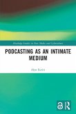 Podcasting as an Intimate Medium