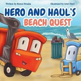 Hero and Haul's Beach Quest Hero and Haul's Beach Quest