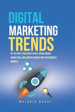 Digital Marketing Trends - Bakht, Mujahid