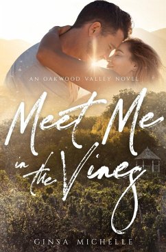 Meet Me in the Vines - Michelle, Ginsa