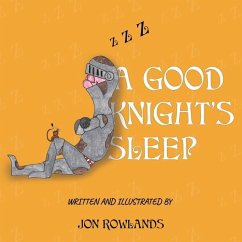 A Good Knight's Sleep - Rowlands, Jon