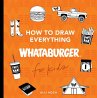 How to Draw Everything Whataburger - Bild 1