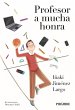 Profesor a mucha honra - Bild 1