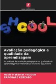 Avaliação pedagógica e qualidade da aprendizagem