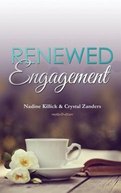 Renewed Engagement - Killick, Nadine; Zanders, Crystal