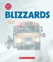 Blizzards (Learn About: Wild Weather) - Vizcarra, Natasha