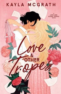 Love & Other Tropes - McGrath, Kayla