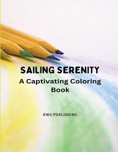 Sailing Serenity - Publishing, Rwg