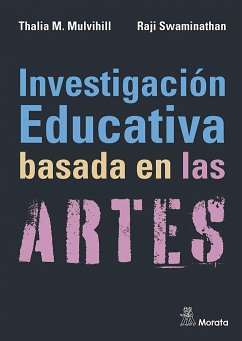 Investigación educativa basada en las artes