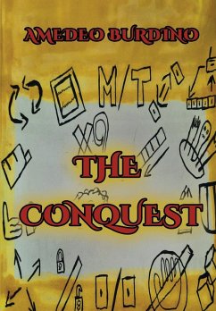 The Conquest - Volume 1 - Burdino, Amedeo