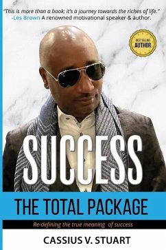 Success, The Total Package - Stuart, Cassius V