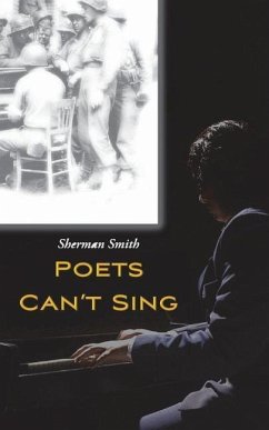 Poets Can't Sing - Smith, Sherman