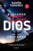 Buscando a Dios En El Universo