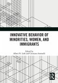 Innovative Behavior of Minorities, Women, and Immigrants