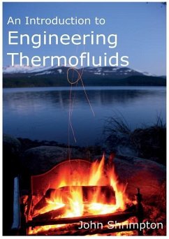 An Introduction to Engineering Thermofluids - Shrimpton, John